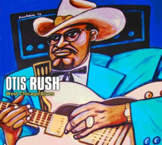 West Chicago Blues Rush Otis