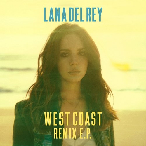 West Coast Lana Del Rey