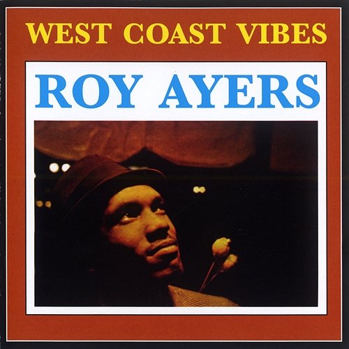 West Coast Vibe Roy Ayers