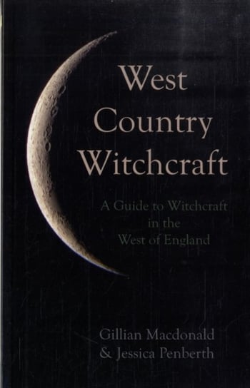West Country Witchcraft Mcdonald Gillian