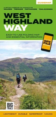 West Highland Way: Easy-to-use folding map and essential information, with custom itinerary planning Opracowanie zbiorowe