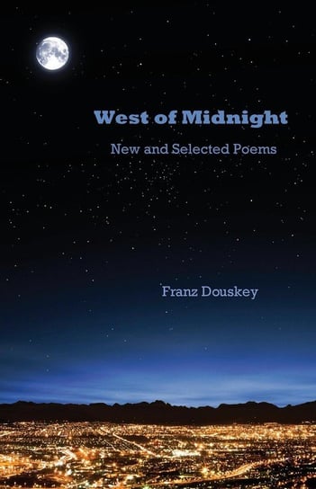 West of Midnight Douskey Franz