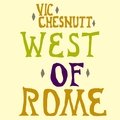 West of Rome Vic Chesnutt