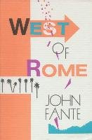 West of Rome Fante John