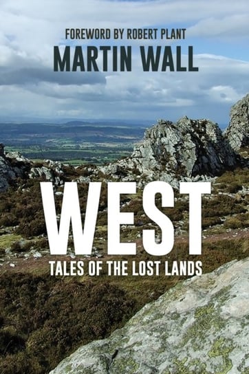 West: Tales of the Lost Lands Martin Wall