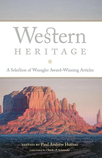Western Heritage Paul Andrew Hutton