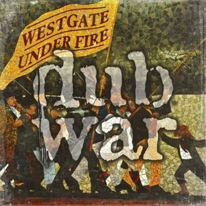 Westgate Under Fire, płyta winylowa Dub War