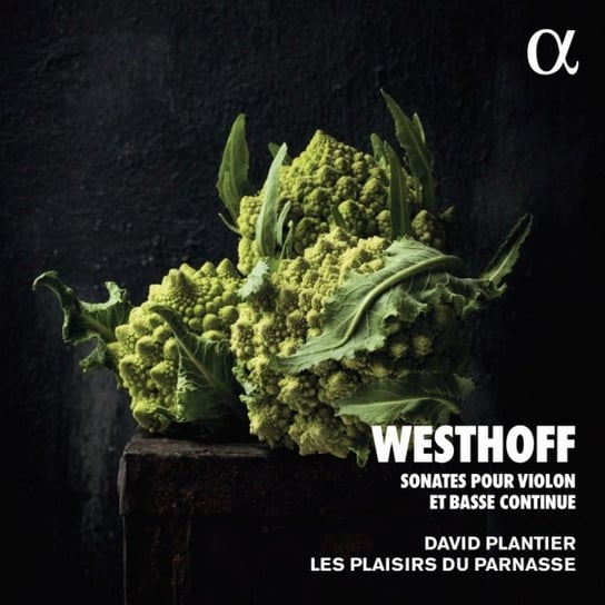 Westhoff Sonates pour violon et basse continue Plantier David