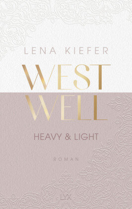Westwell - Heavy & Light LYX