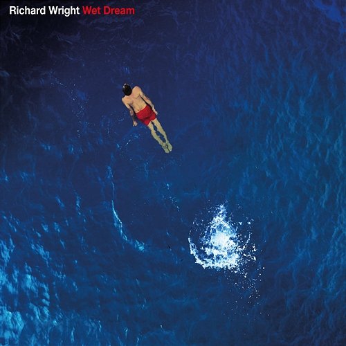Wet Dream Richard Wright