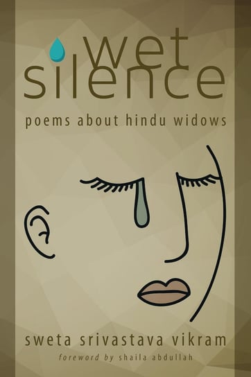 Wet Silence Sweta Srivastava Vikram