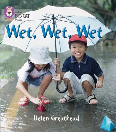 Wet, wet, wet Helen Greathead