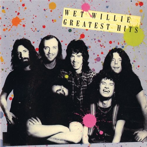 Wet Willie's Greatest Hits Wet Willie
