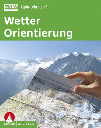 Wetter und Orientierung Bergverlag Rother