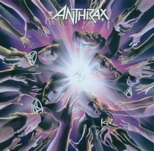 Weve Come For You All Anthrax