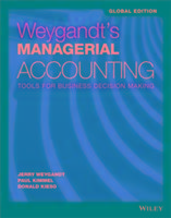 Weygandt's Managerial Accounting Weygandt Jerry J., Kimmel Paul D., Kieso Donald E.