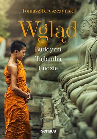 Wgląd. Buddyzm, Tajlandia, ludzie - ebook epub Kryszczyński Tomasz