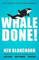 Whale Done! Blanchard Ken