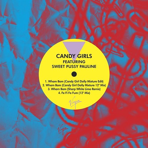 Wham Bam Candy Girls feat. Sweet Pussy Pauline