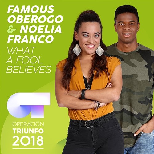 What A Fool Believes Famous Oberogo, Noelia Franco