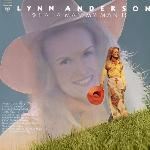 What A Man My Man Is Lynn Anderson