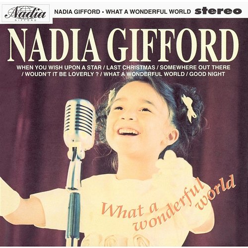 What a wonderful world Nadia Gifford