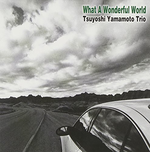 What a Wonderful World Yamamoto Tsuyoshi