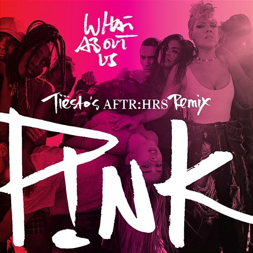 What About Us P!nk