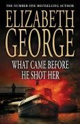 What Came Before He Shot Her George Elizabeth