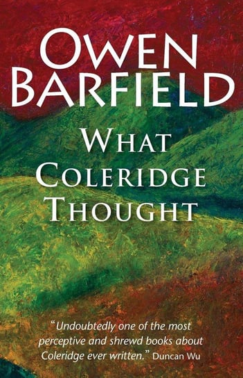 What Coleridge Thought Barfield Owen