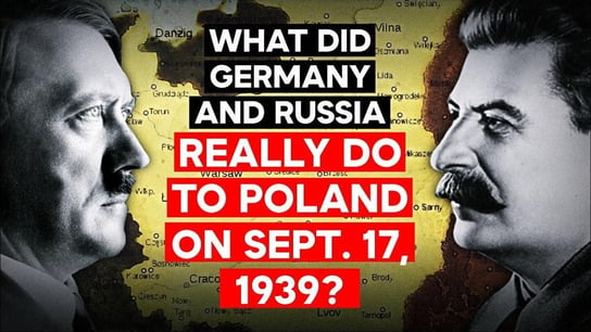 What did Germany and Russia REALLY do to Poland in September 1939? - Idź Pod Prąd Nowości - podcast - audiobook Opracowanie zbiorowe