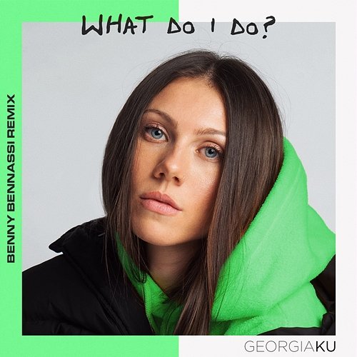 What Do I Do? Georgia Ku