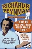 What Do You Care What Other People Think? Feynman Richard P.