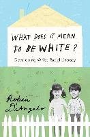 What Does it Mean to be White? Diangelo Robin