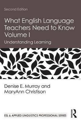 What English Language Teachers Need to Know Volume I: Understanding Learning Taylor & Francis Inc