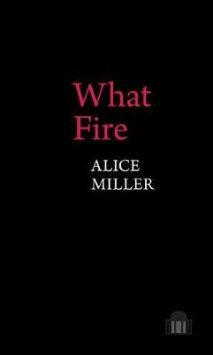 What Fire Miller Alice