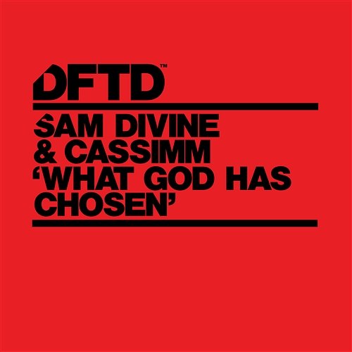 What God Has Chosen Sam Divine & CASSIMM