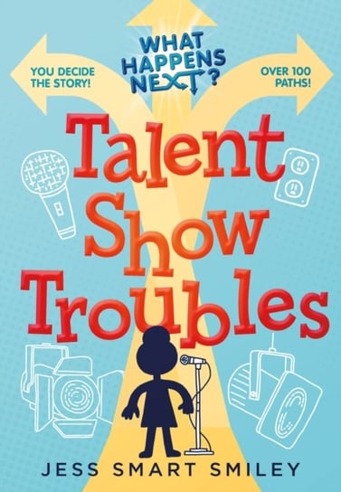 What Happens Next?: Talent Show Troubles Roaring Brook Press