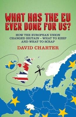What Has The EU Ever Done For us? Charter David