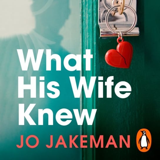 What His Wife Knew Jakeman Jo