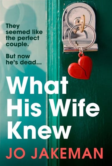 What His Wife Knew Jakeman Jo