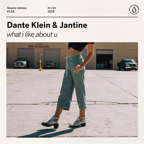 what i like about u Dante Klein & Jantine