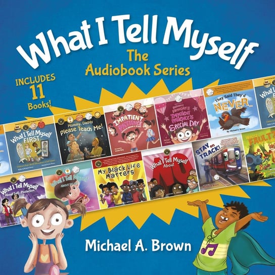 What I Tell Myself - audiobook Michael A. Brown