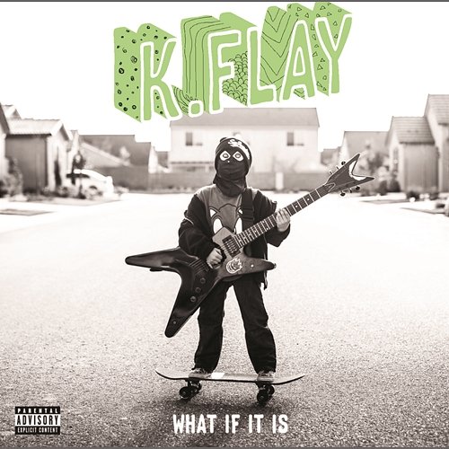 What If It Is K.Flay