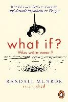 What if? Was wäre wenn? Munroe Randall