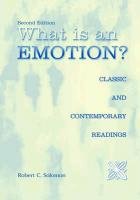 What is an Emotion? Solomon Robert C.
