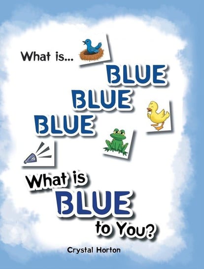What Is Blue Blue Blue-What is Blue To You Horton Crystal