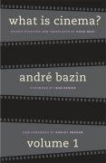 What Is Cinema? Bazin Andre