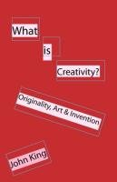 What is Creativity? King John