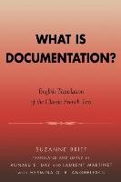 What Is Documentation? Briet Suzanne
